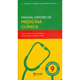 Manual Oxford de Medicina Clínica, 10ª Edição ( PORTES PAGOS SÃO DEVOLVIDOS )