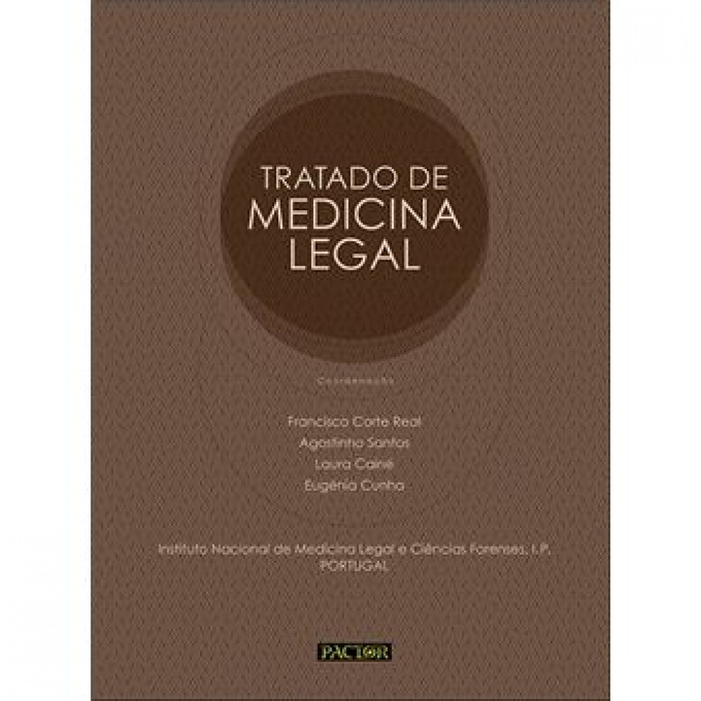 Tratado de Medicina Legal