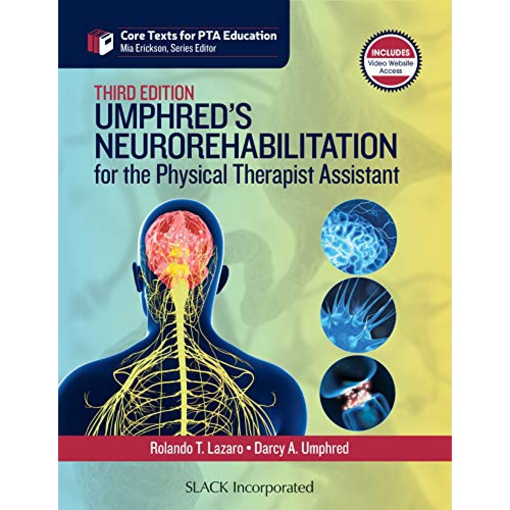 Umphred's Neurorehabilitation for the Physical Therapist Assistant 