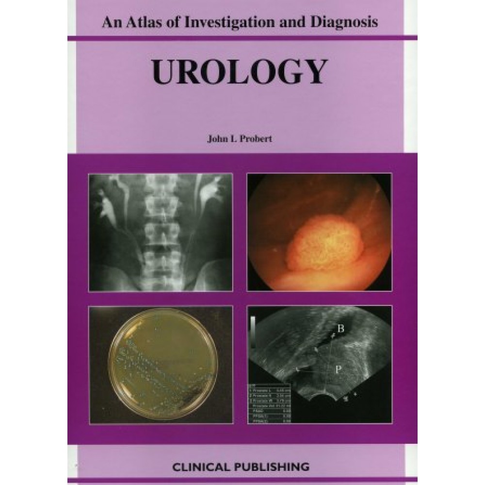 Urology: An Atlas of Investigation and Management