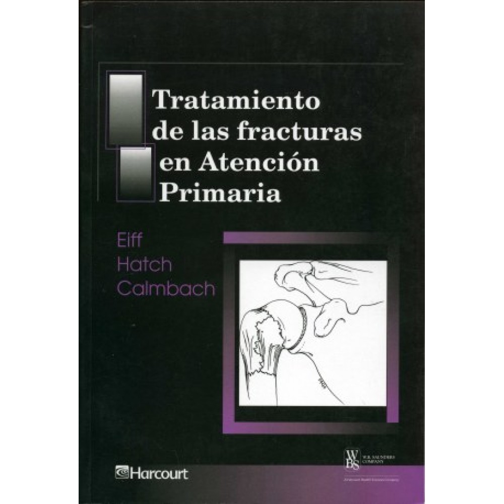 Tratamiento de las Fracturas en Atención Primaria