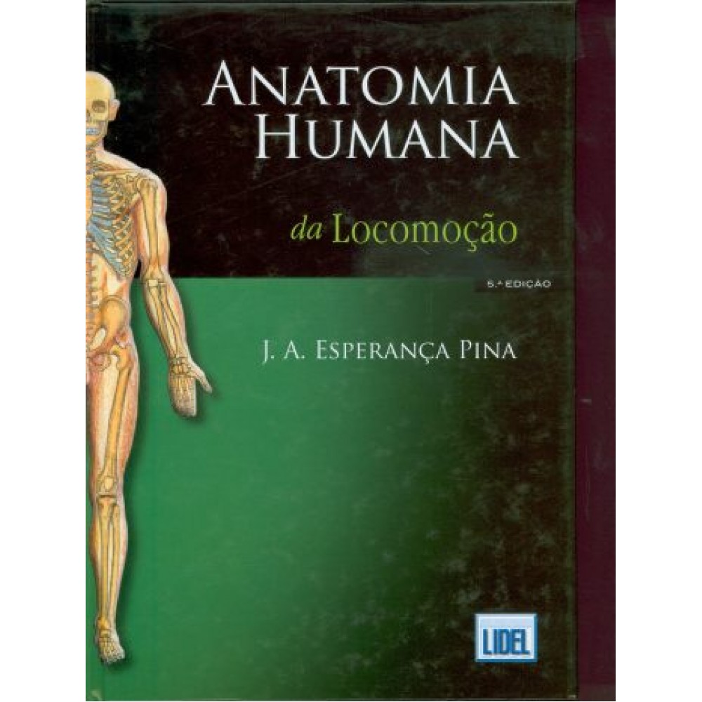 Anatomia Humana da Locomoção, 5ª Edição