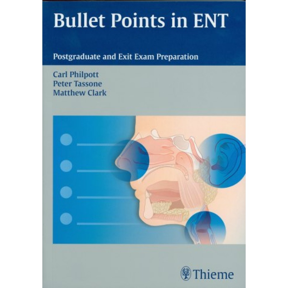 Bullet Points in ENT