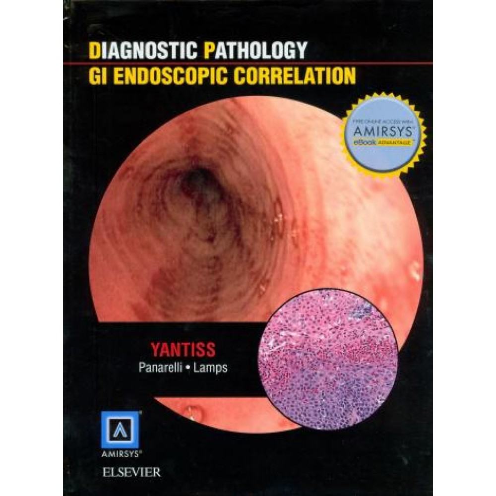 Diagnostic Pathology: GI Endoscopic Correlations