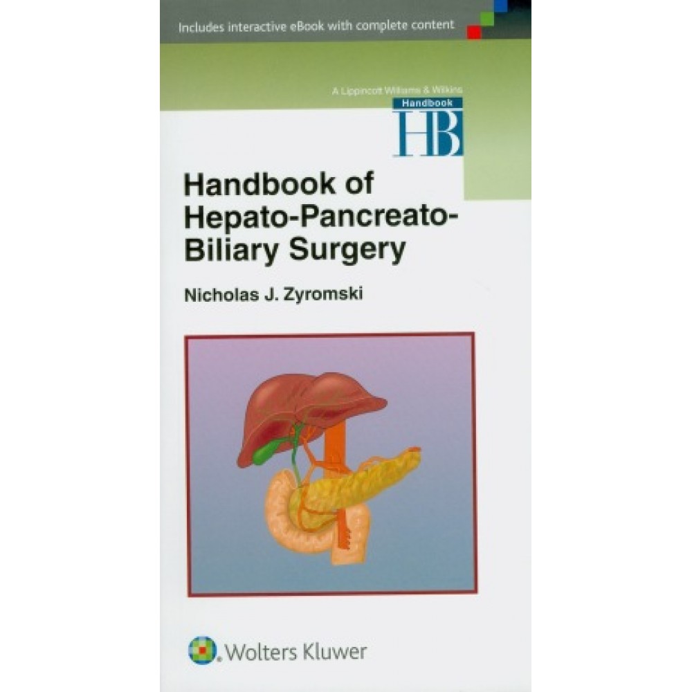 Handbook of Hepato-Pancreato-Biliary Surgery