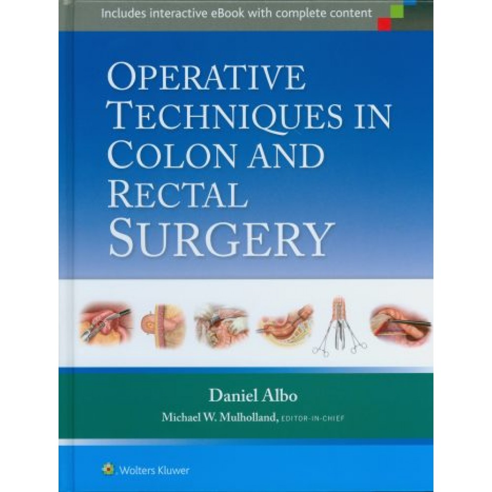 Operative Techniques in Colon and Rectal Surgery