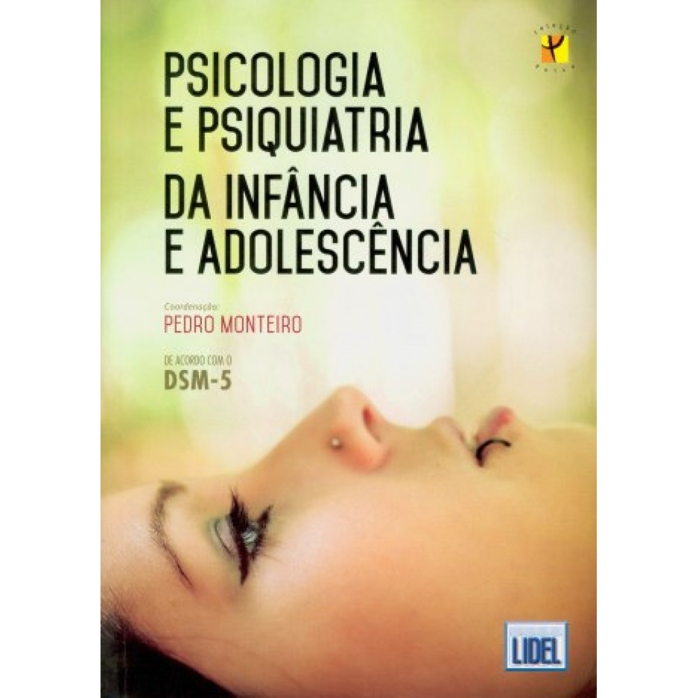 Psicologia e Psiquiatria da Infância e Adolescência