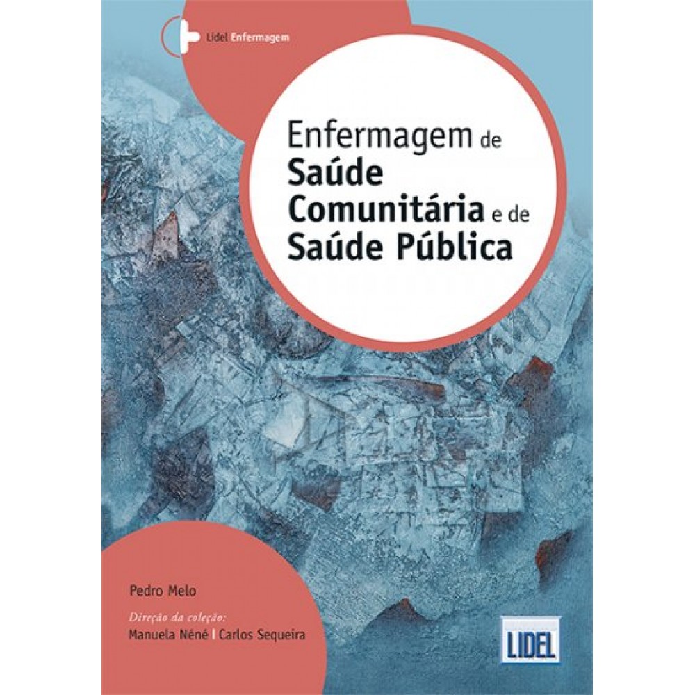 Enfermagem de Saúde Comunitária e de Saúde Pública